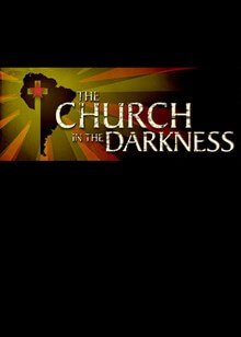 The Church in the Darkness